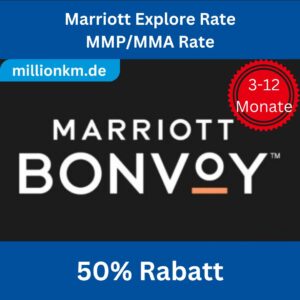 Marriott Explore Rate (MMP/MMA) 2026 | 3-12 Monate Zugang | Bis zu 50% Rabatt