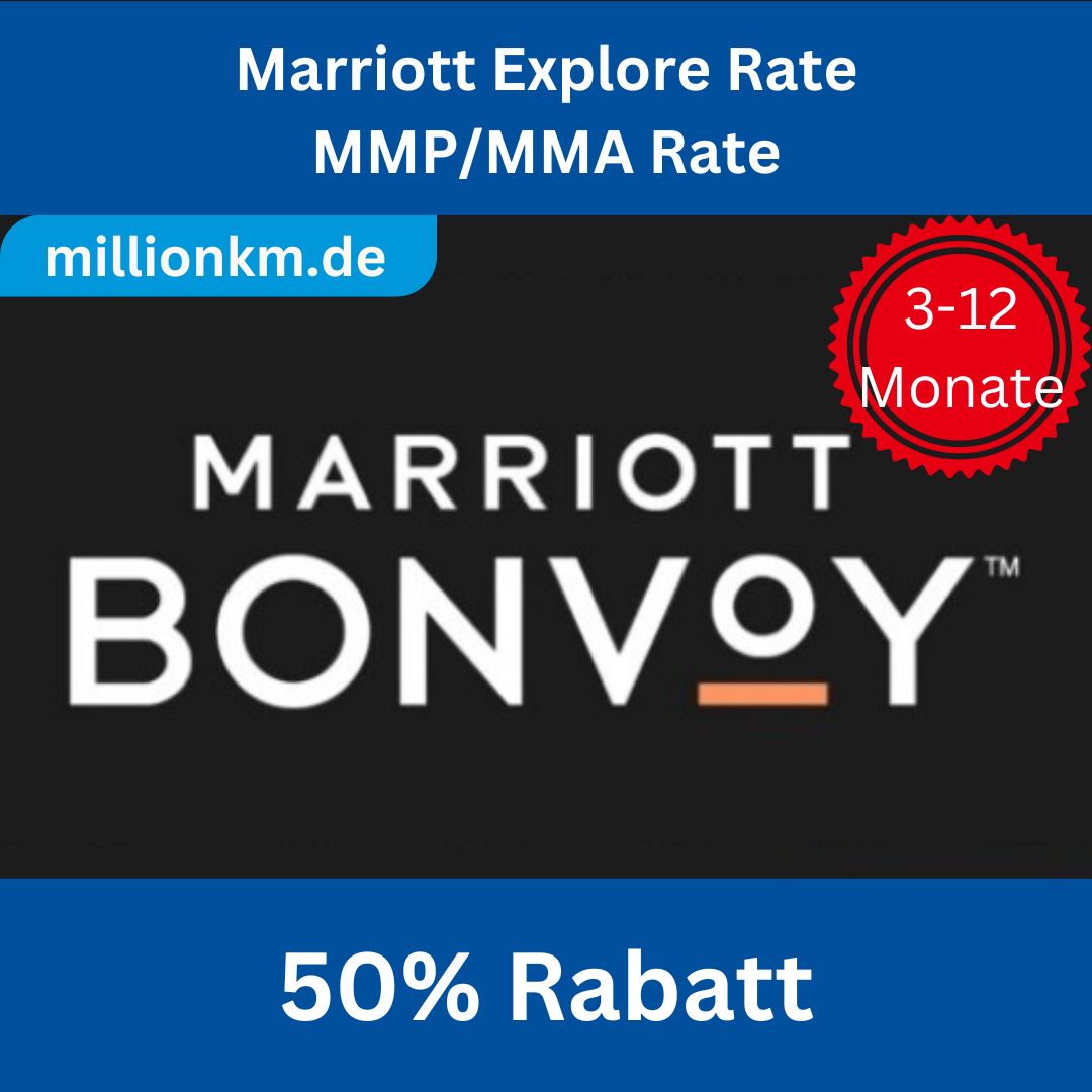Marriott Explore Rate (MMP/MMA) 2026 | 3-12 Monate Zugang | Bis zu 50% Rabatt