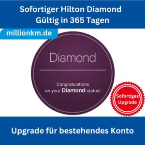 Sofortiger Hilton Diamond Gültig in 365 Tagen