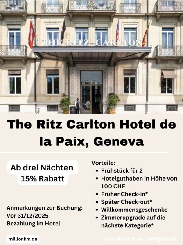 The Ritz Carlton Hotel de la Paix Geneva Ab drei Nächten 15% Rabatt, Kostenloses Frühstück, USD 100 Hotelguthaben und mehr