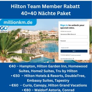Hilton TMTP 80-Nächte-Paket (40 + 40 Nächte) | Go Hilton Team Member Rate | Gültig 2025 & 2026 |