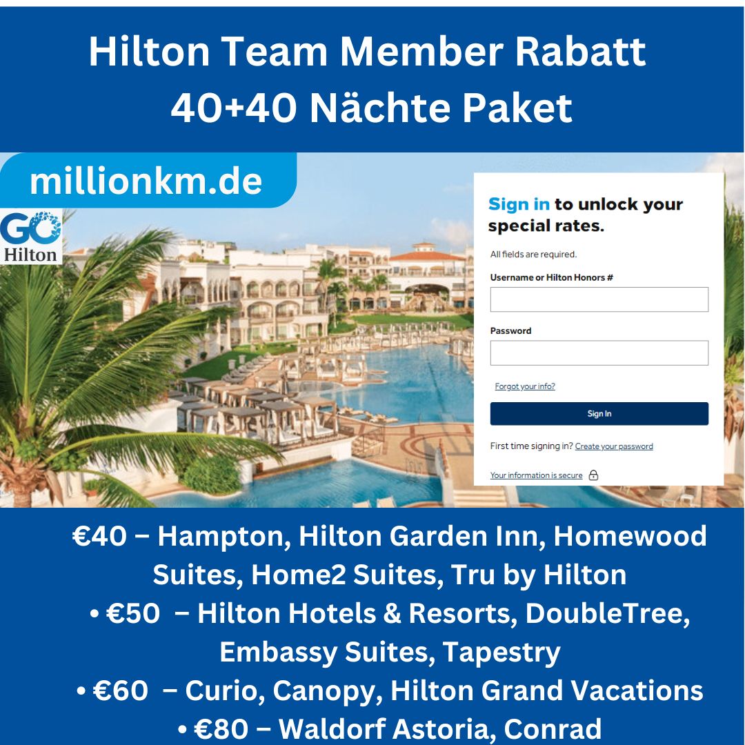 Hilton TMTP 80-Nächte-Paket (40 + 40 Nächte) | Go Hilton Team Member Rate | Gültig 2025 & 2026 |